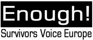 Survivors Voice Europe - Enough!